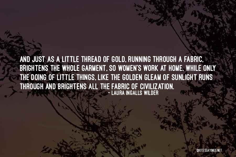Alvarez Guedes Quotes By Laura Ingalls Wilder Alvarez Guedes Quotes By Laura Ingalls Wilder