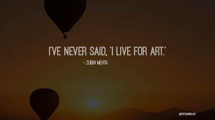 Alvarez Guedes Quotes By Zubin Mehta Alvarez Guedes Quotes By Zubin Mehta