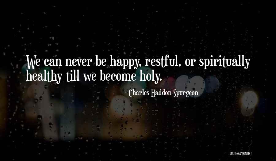 Alvarez Guitars Quotes By Charles Haddon Spurgeon Alvarez Guitars Quotes By Charles Haddon Spurgeon