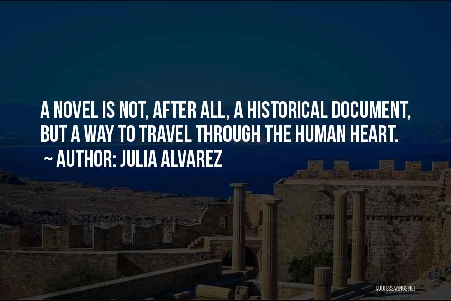 Alvarez Quotes By Julia Alvarez