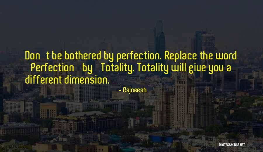 Alvaro Cervantes Quotes By Rajneesh Alvaro Cervantes Quotes By Rajneesh