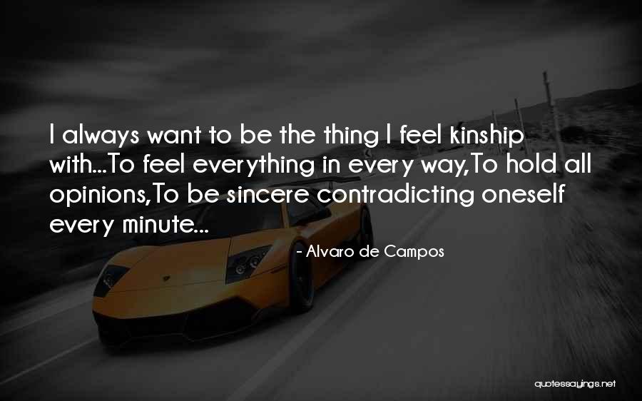 Alvaro De Campos Quotes 1694310