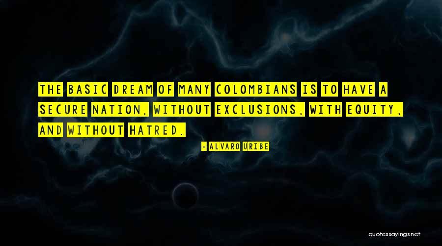 Alvaro Uribe Quotes 106998 Alvaro Uribe Quotes 106998