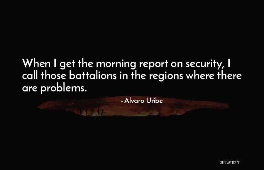 Alvaro Uribe Quotes 825431