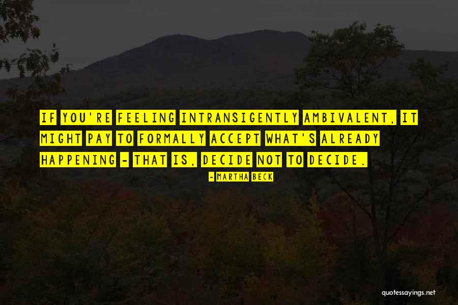 Alverdi Wine Quotes By Martha Beck Alverdi Wine Quotes By Martha Beck