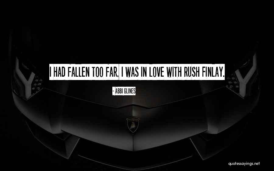 Alverno College Quotes By Abbi Glines Alverno College Quotes By Abbi Glines