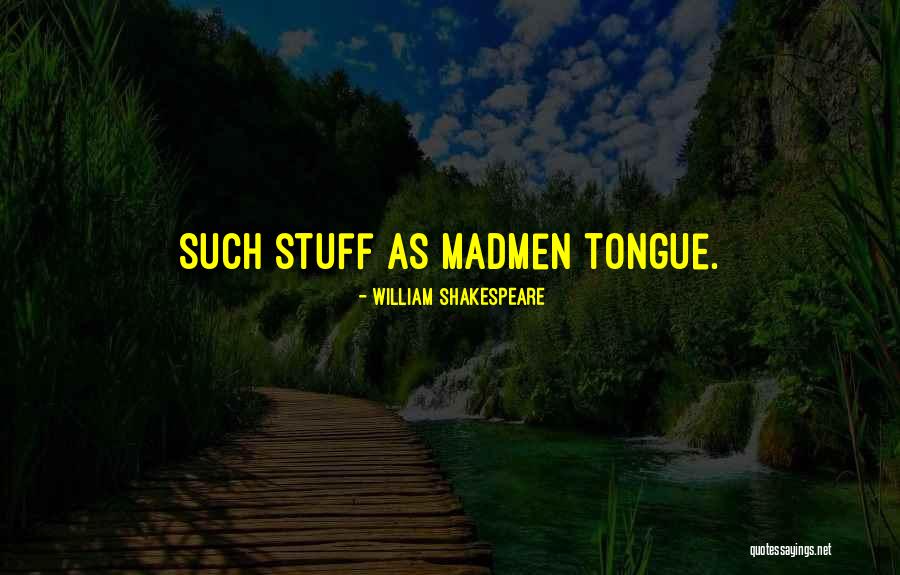 Alverson Cleaning Quotes By William Shakespeare Alverson Cleaning Quotes By William Shakespeare