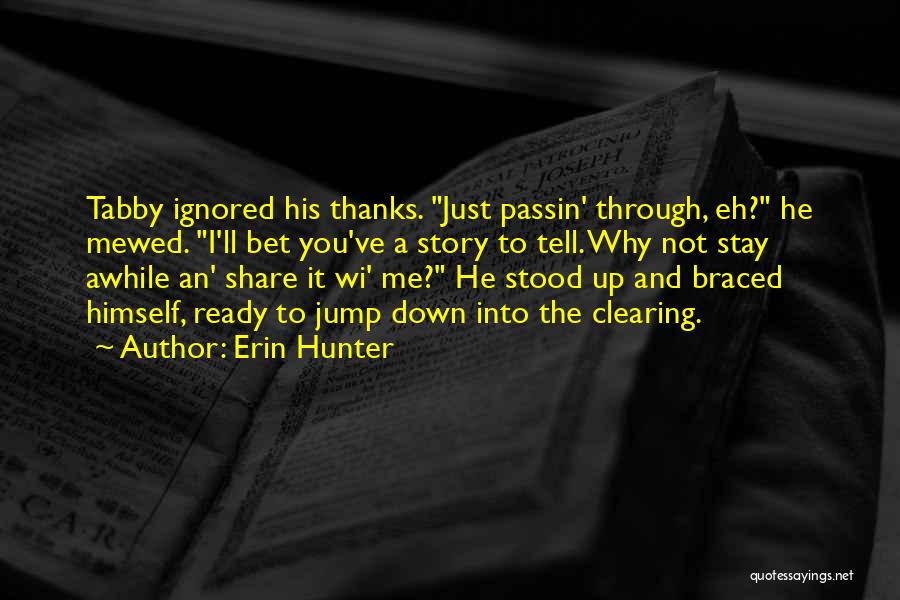 Alvester Miller Quotes By Erin Hunter