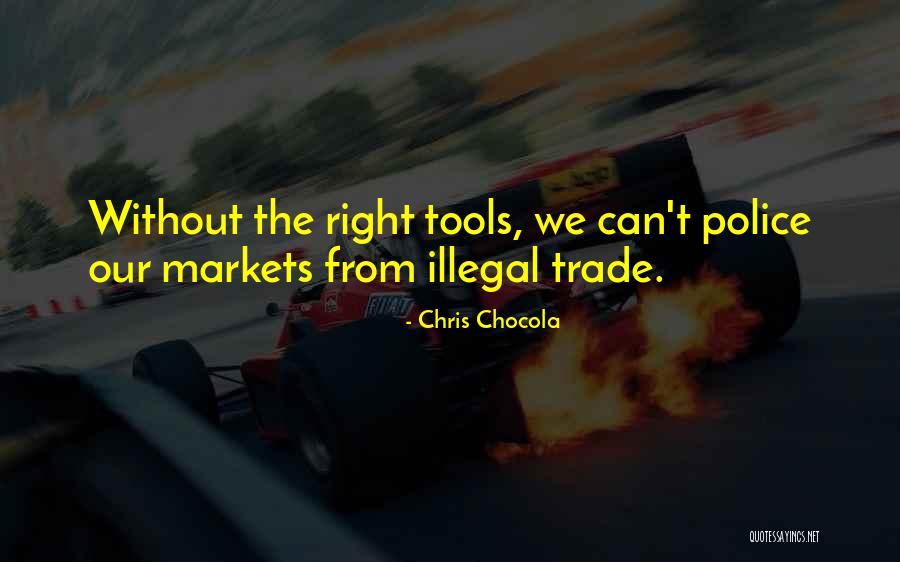 Alvia Trenes Quotes By Chris Chocola