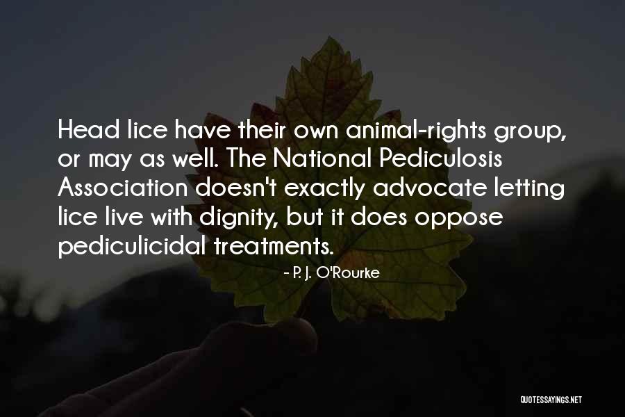 Alviani Getulio Quotes By P. J. O'Rourke Alviani Getulio Quotes By P. J. O'Rourke