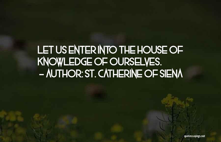 Alvida Sad Quotes By St. Catherine Of Siena