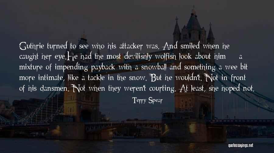 Alvillar Construction Quotes By Terry Spear Alvillar Construction Quotes By Terry Spear