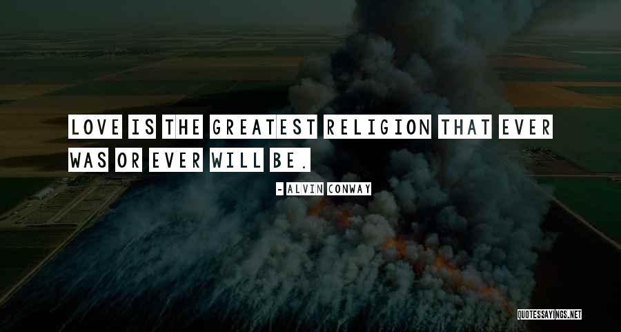 Alvin Conway Quotes 252729