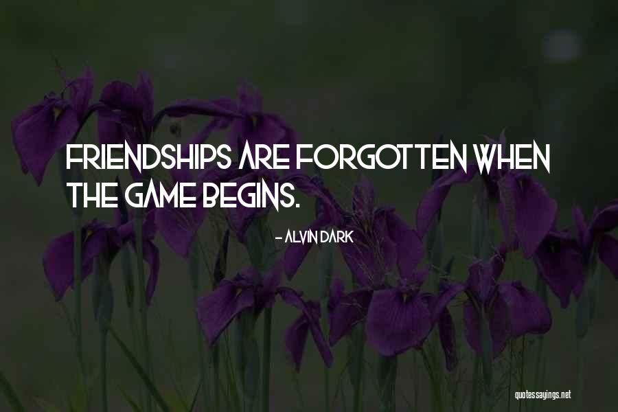 Alvin Dark Quotes 2248595 Alvin Dark Quotes 2248595