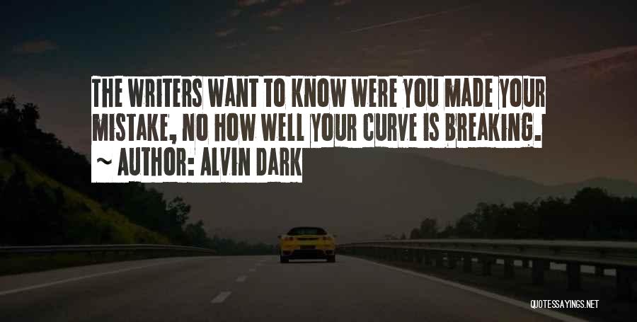 Alvin Dark Quotes 990153