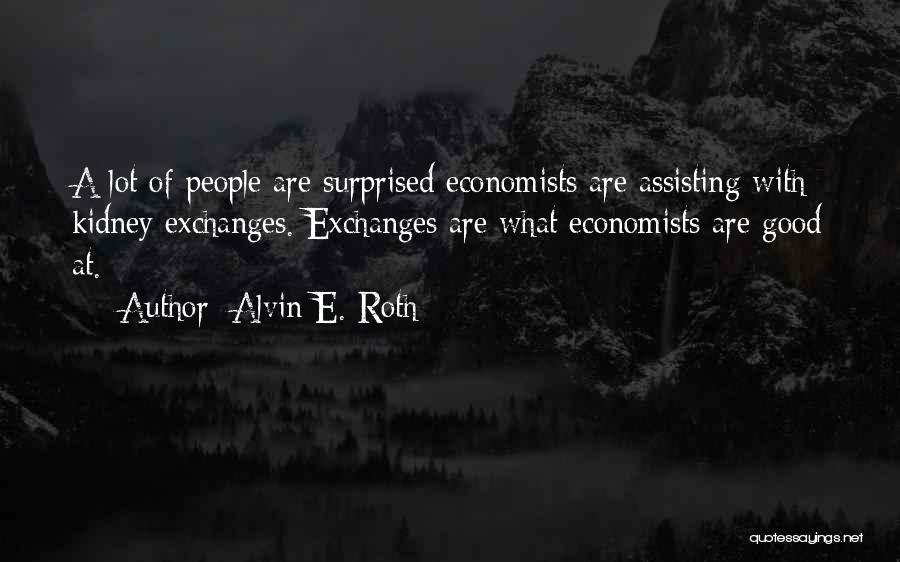 Alvin E. Roth Quotes 2200976