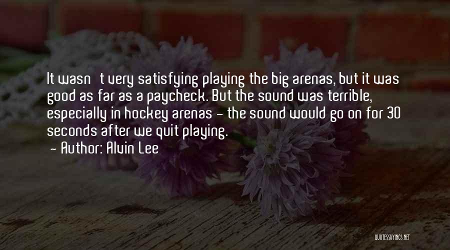 Alvin Lee Quotes 1198983
