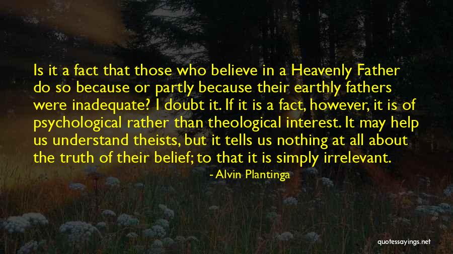 Alvin Plantinga Quotes 884177 Alvin Plantinga Quotes 884177