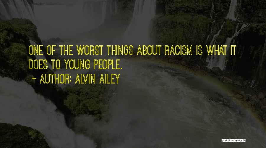 Alvin Quotes By Alvin Ailey