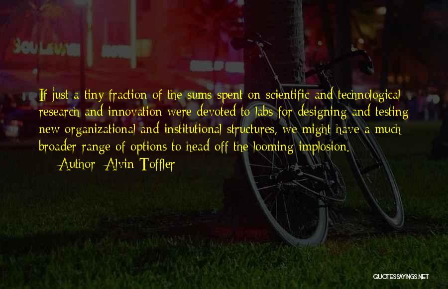 Alvin Quotes By Alvin Toffler