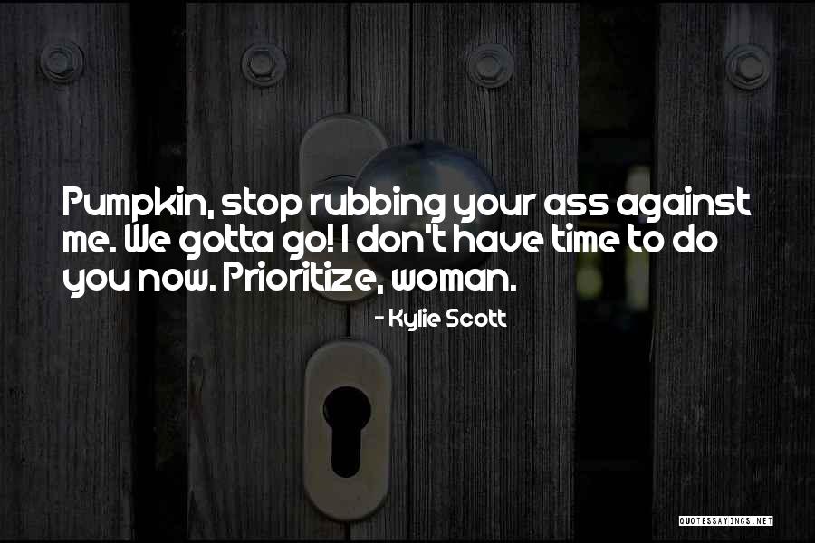 Alvin Saki Quotes By Kylie Scott Alvin Saki Quotes By Kylie Scott