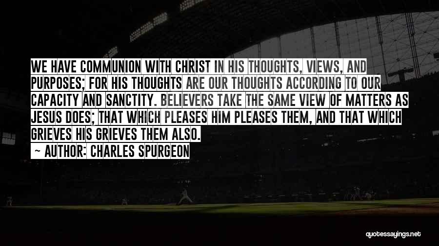 Alvin Sargent Quotes By Charles Spurgeon