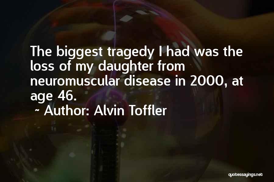Alvin Toffler Quotes 1156358