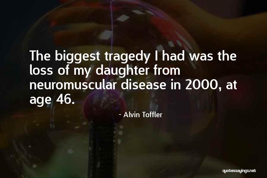 Alvin Toffler Quotes 1156358