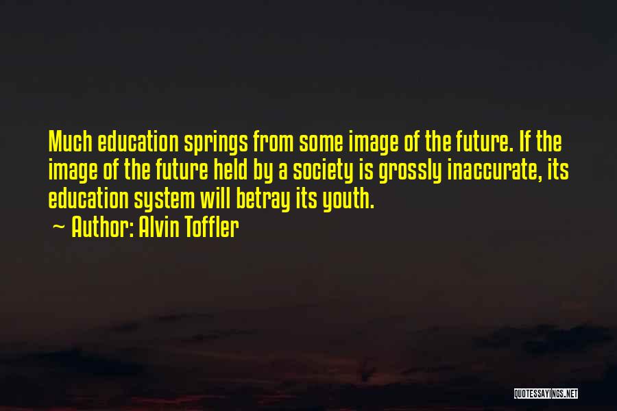 Alvin Toffler Quotes 1631673