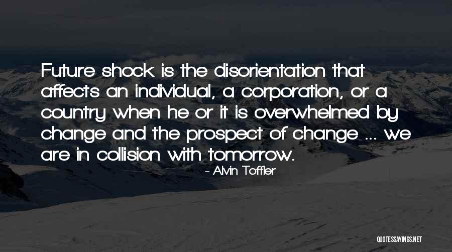 Alvin Toffler Quotes 2197006 Alvin Toffler Quotes 2197006