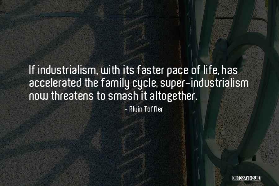 Alvin Toffler Quotes 307302 Alvin Toffler Quotes 307302