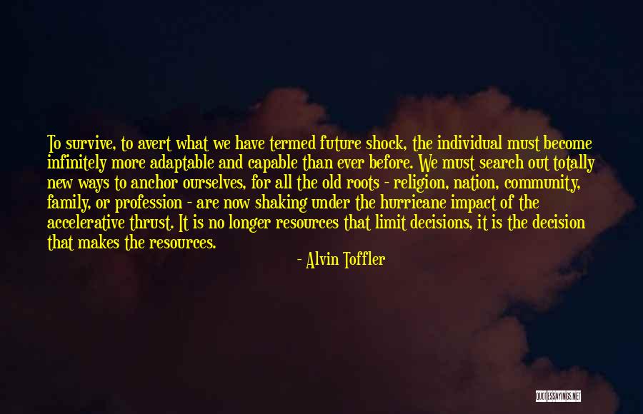 Alvin Toffler Quotes 741373