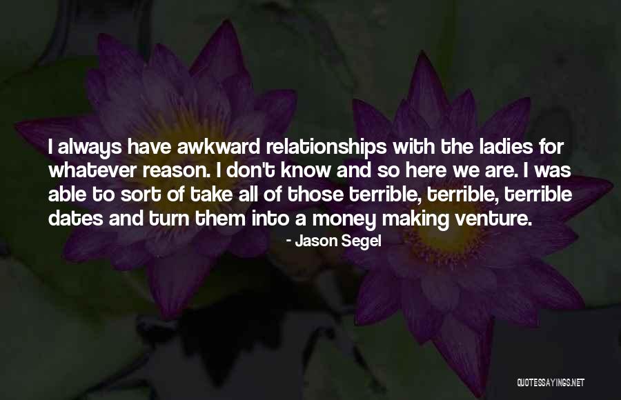 Alvinette Strong Quotes By Jason Segel Alvinette Strong Quotes By Jason Segel