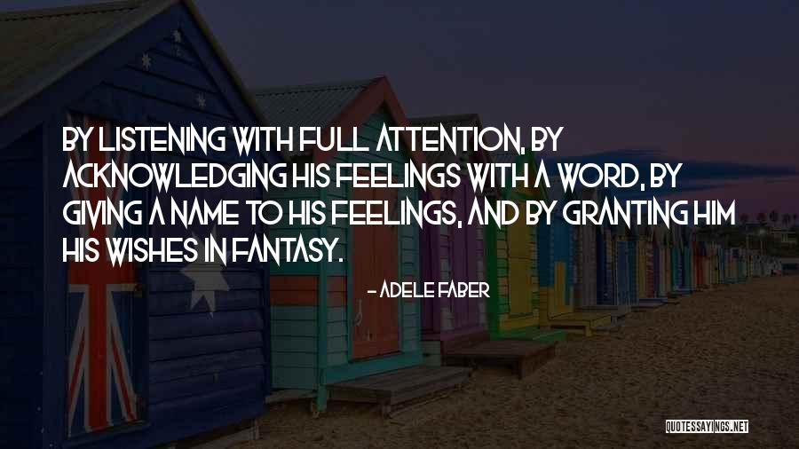 Alvorada Cakes Quotes By Adele Faber Alvorada Cakes Quotes By Adele Faber