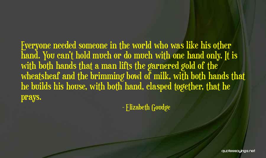 Alvorada Significado Quotes By Elizabeth Goudge Alvorada Significado Quotes By Elizabeth Goudge