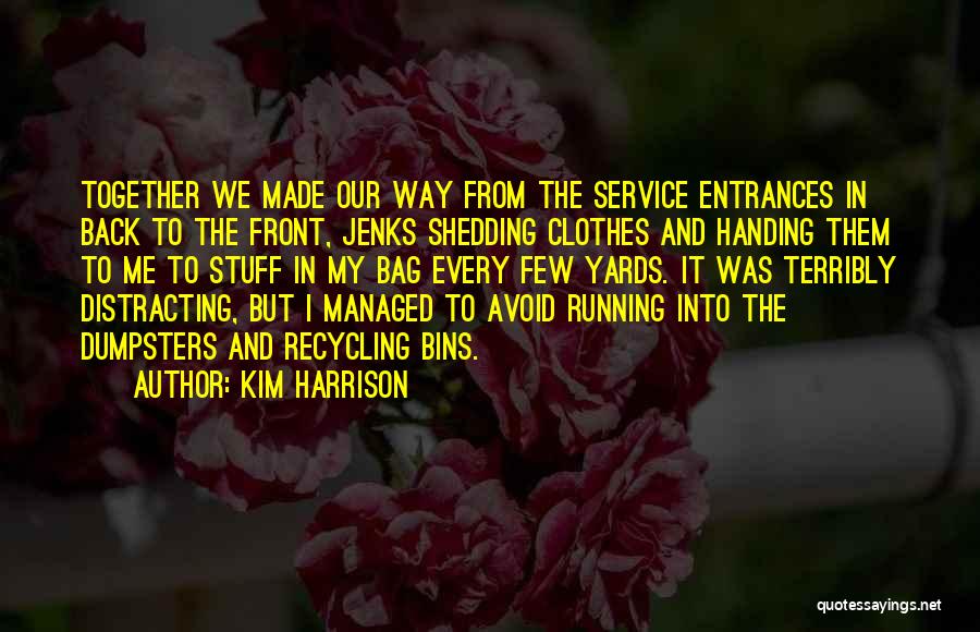 Alvos De Setas Quotes By Kim Harrison
