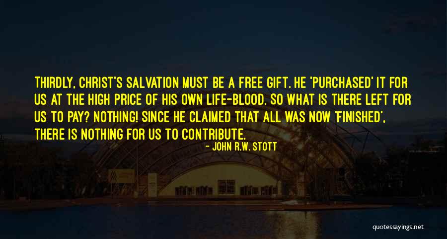 Alwaleed Bin Quotes By John R.W. Stott Alwaleed Bin Quotes By John R.W. Stott