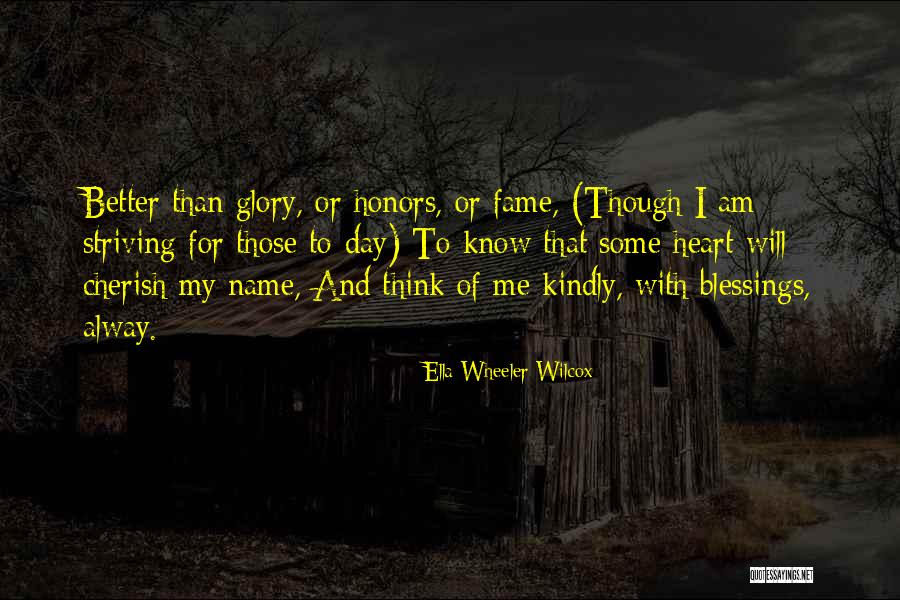 Alway With Me Quotes By Ella Wheeler Wilcox Alway With Me Quotes By Ella Wheeler Wilcox