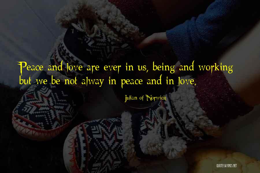 Alway With Me Quotes By Julian Of Norwich Alway With Me Quotes By Julian Of Norwich