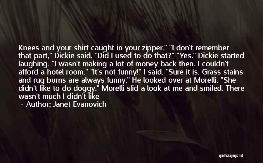 Always A Part Of Me Quotes By Janet Evanovich