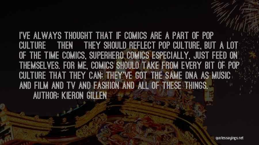 Always A Part Of Me Quotes By Kieron Gillen