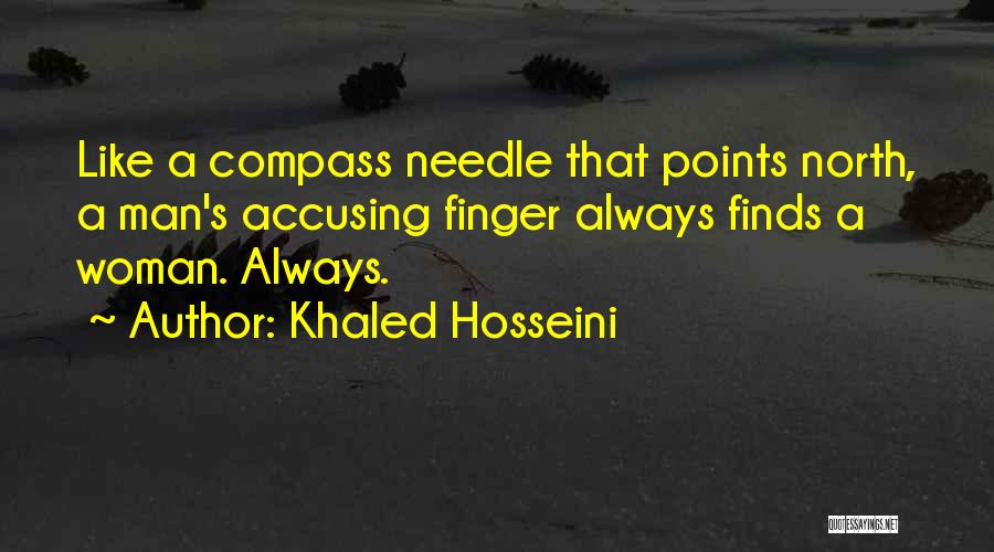 Always Accusing Quotes By Khaled Hosseini