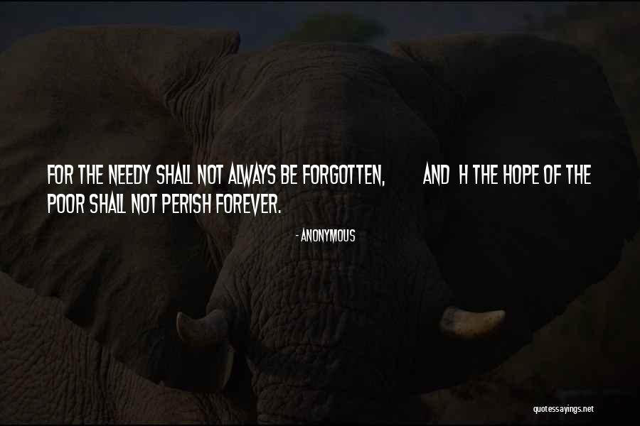 Always And Forever Quotes By Anonymous