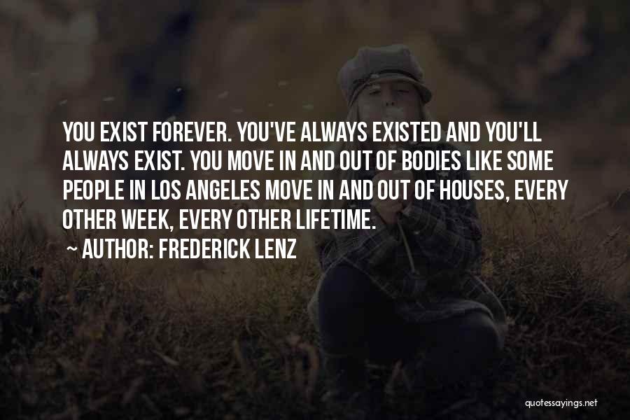 Always And Forever Quotes By Frederick Lenz