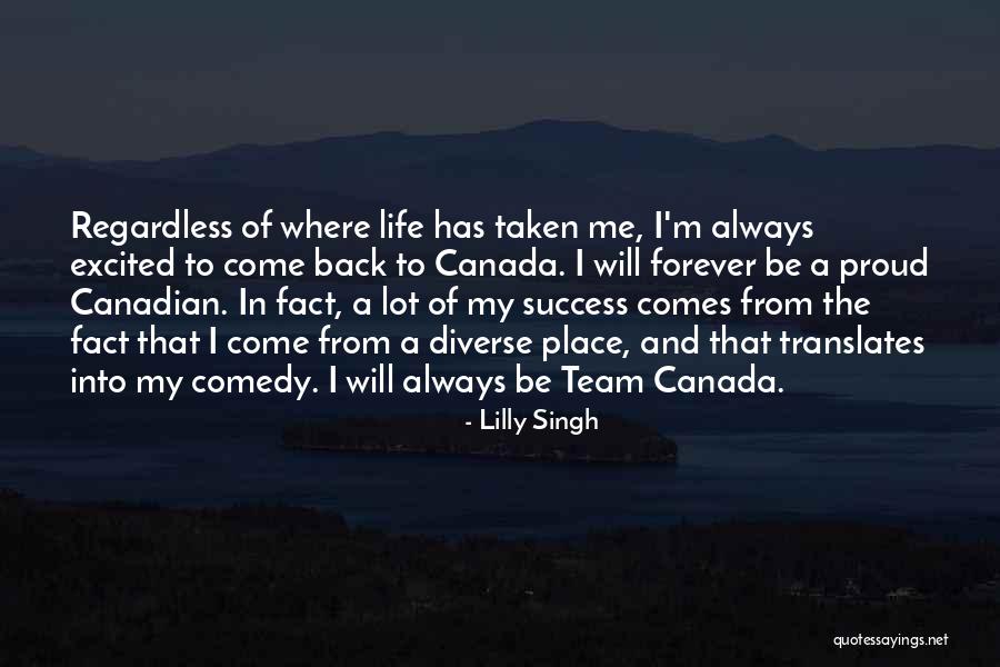 Always And Forever Quotes By Lilly Singh