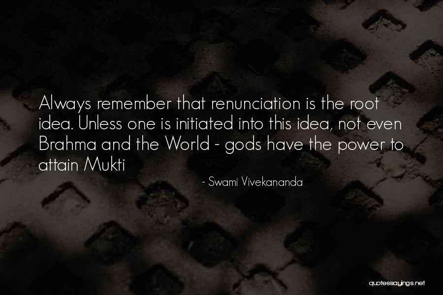 Always And Remember Quotes By Swami Vivekananda Always And Remember Quotes By Swami Vivekananda