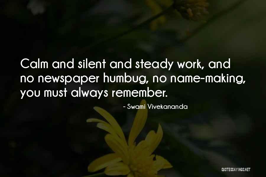 Always And Remember Quotes By Swami Vivekananda Always And Remember Quotes By Swami Vivekananda
