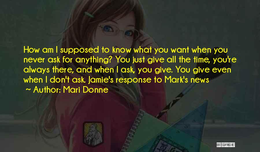 Always Ask Quotes By Mari Donne