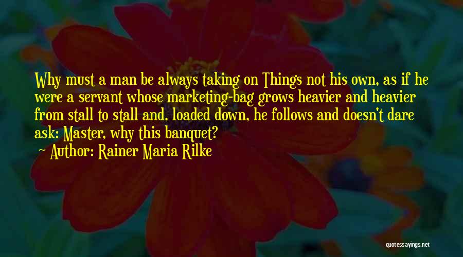 Always Ask Why Quotes By Rainer Maria Rilke