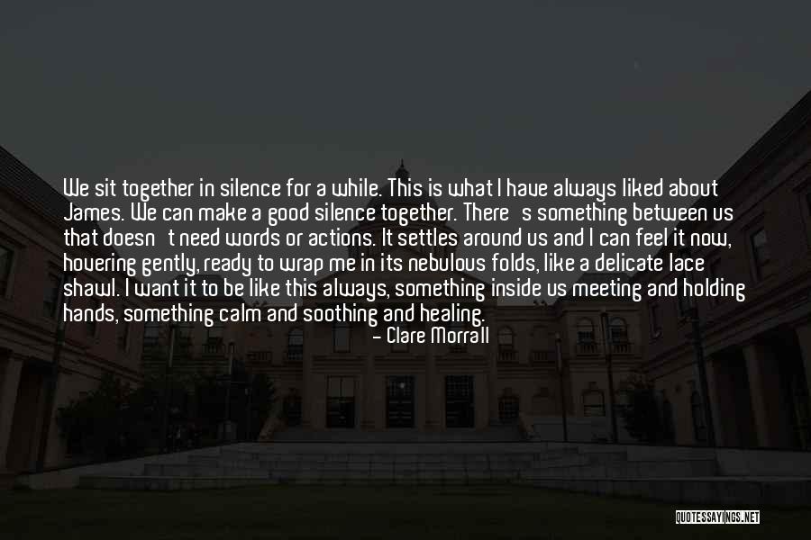 Always Be Calm Quotes By Clare Morrall Always Be Calm Quotes By Clare Morrall